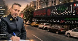 توصیه‌‌های ترافیکی فرمانده پلیس راهور به شهروندان به مناسبت ایام محرم و عزاداری و سوگواری - مصطفی غریب فرمانده محترم پلیس راهور شاهین شهر